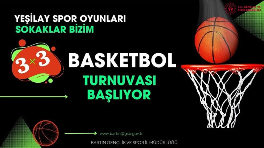 YEŞİLAY SPOR OYUNLARI 3X3 BASKETBOL TURNUVASI BAŞLIYOR 